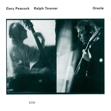 Okładka albumu Gary Peacock i Ralph Towner - Oracle